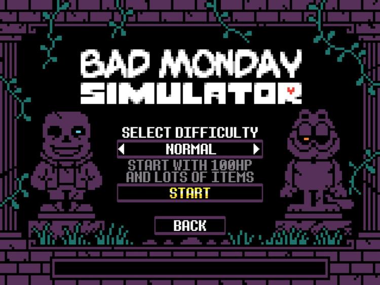 Bad Monday Simulator