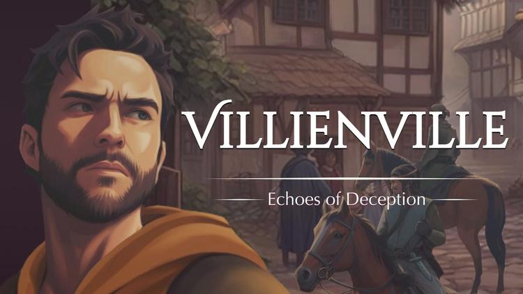 Villienville: Echoes of Deception